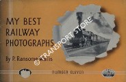 Book cover of My Best Railway Photographs - P. Ransome Wallis by WALLIS. P. Ransome 